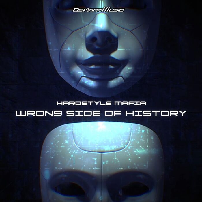 Hardstyle Mafia - Wrong Side Of History (Extended Mix)