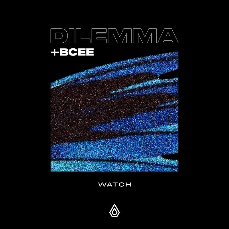 Dilemma & Bcee - Watch (Original Mix)