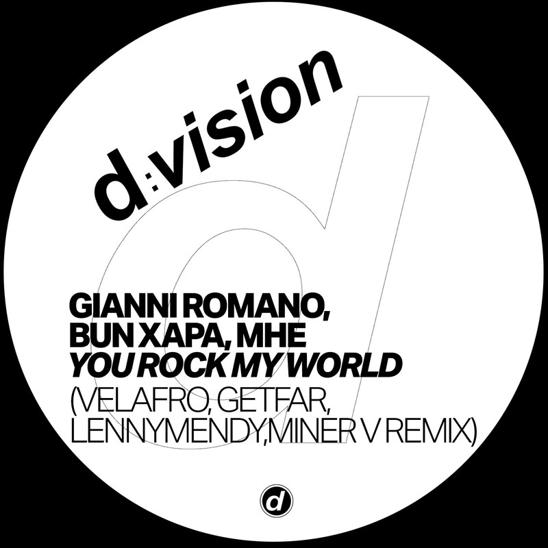 Gianni Romano, Bun Xapa, MHE - You Rock My World (VELAFRO, GetFar, LENNYMENDY, Miner V Extended Remix)