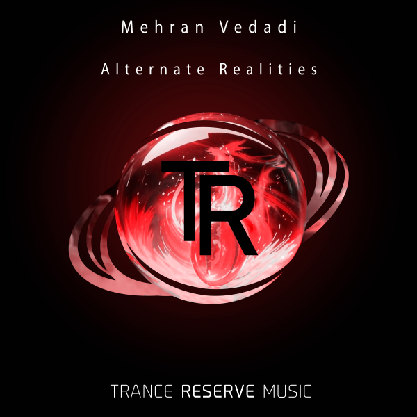 Mehran Vedadi - Alternate Realities (Extended Mix)