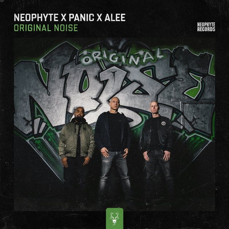 Neophyte & Panic & Alee - Original Noise (Extended Mix)