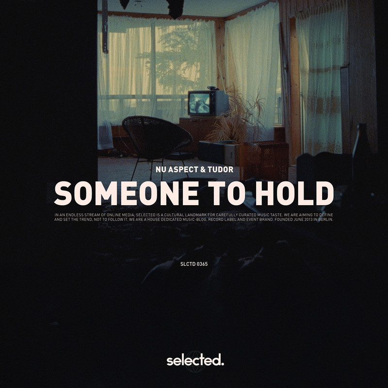 Nu Aspect & Tudor - Someone to Hold (Extended Mix)