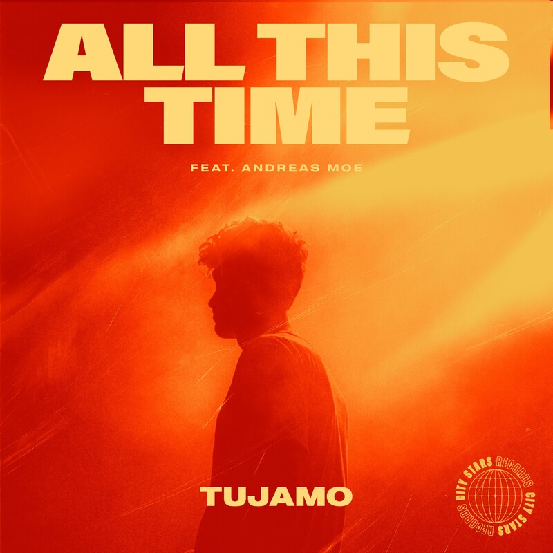 Tujamo - All This Time (feat. Andreas Moe) (Original Mix)