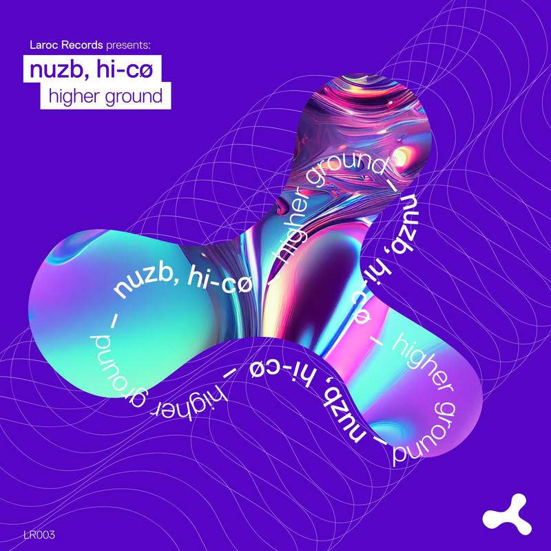 NUZB & HI-CØ - Higher Ground (Extended Mix)