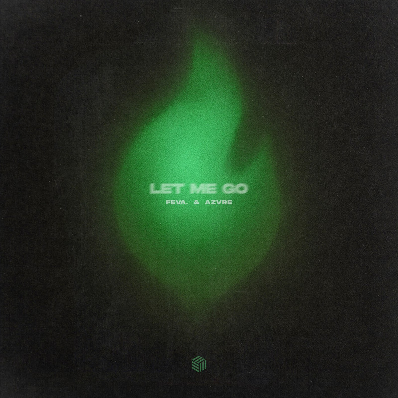 feva. & azvre - Let Me Go (Extended Mix)