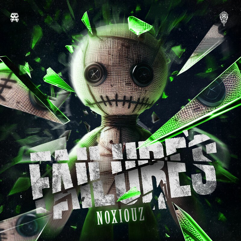 Noxiouz - Failures (Original Mix)