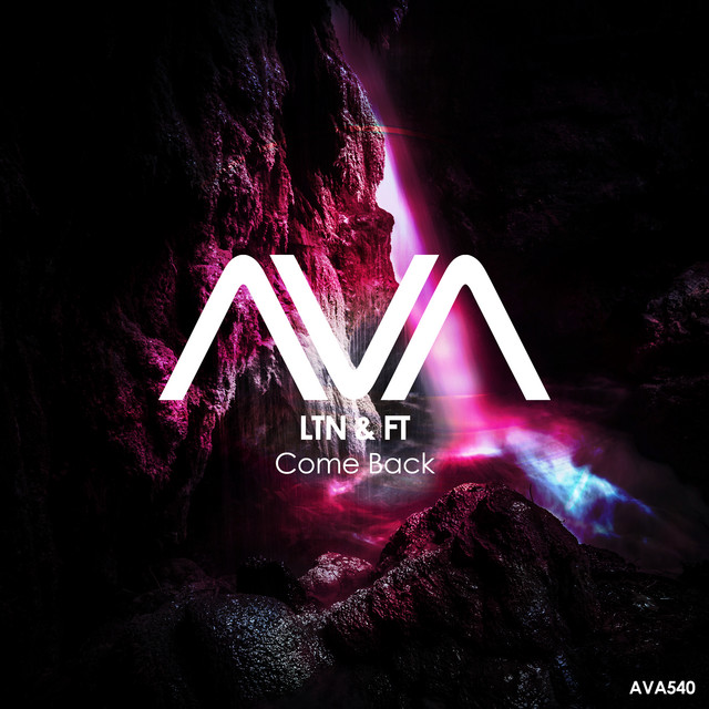 LTN, FT - Come Back (Extended Mix)
