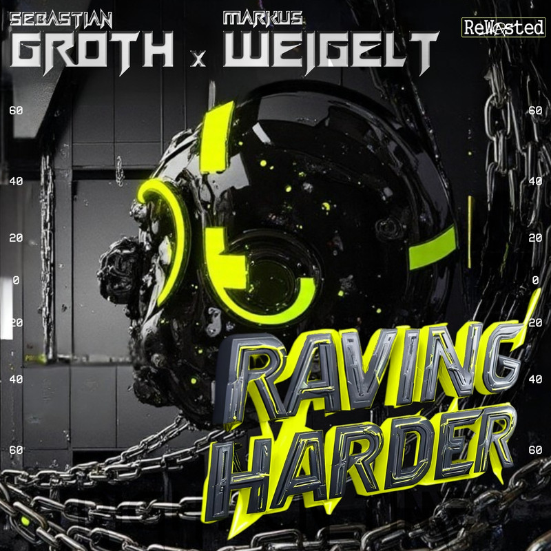 Sebastian Groth, Markus Weigelt - Raving Harder (Original Mix)