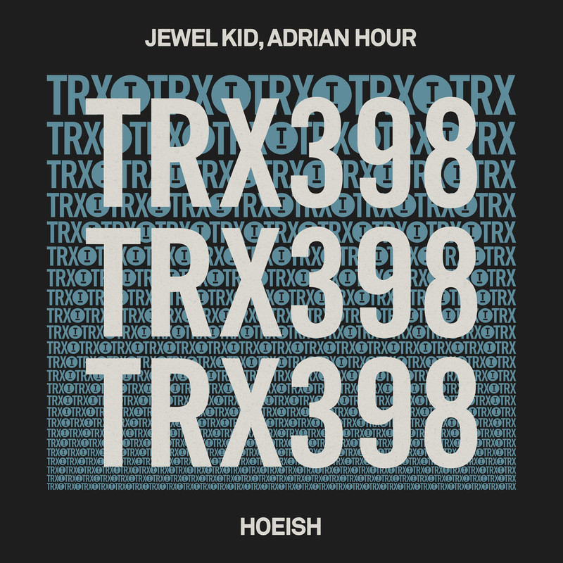 Jewel Kid, Adrian Hour - Hoeish (Extended Mix)