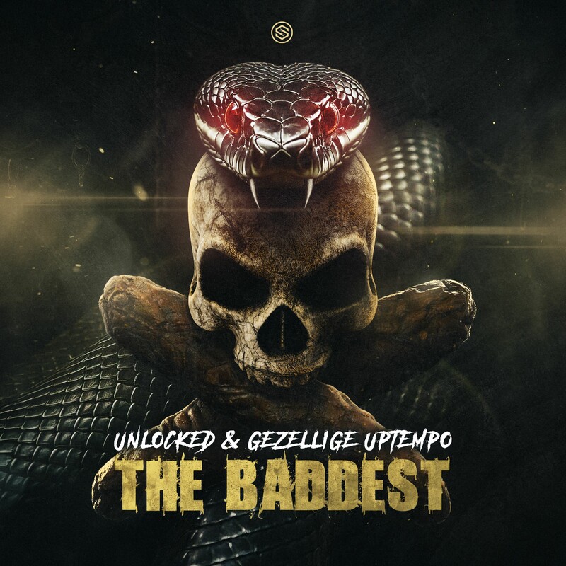 Unlocked & Gezellige Uptempo - The Baddest (Original Mix)