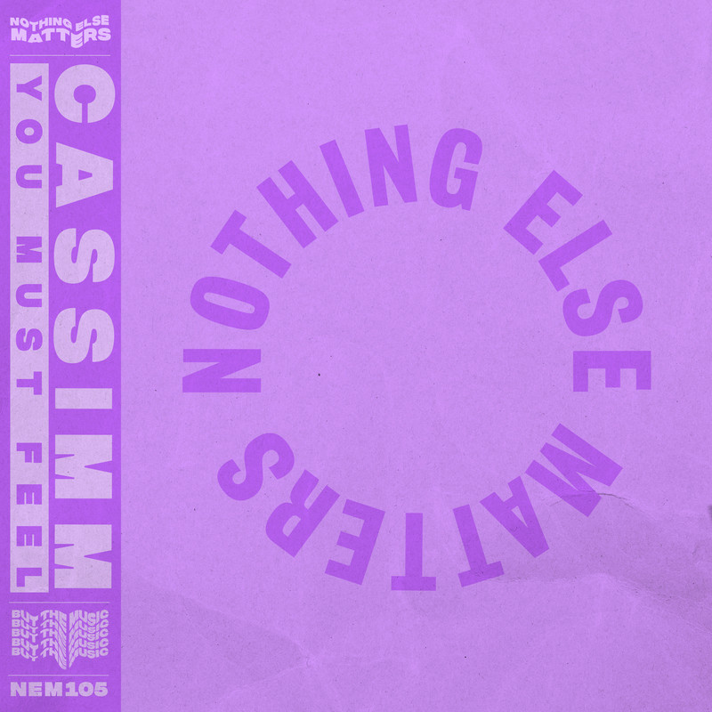 CASSIMM - You Must Feel (Extended Mix)