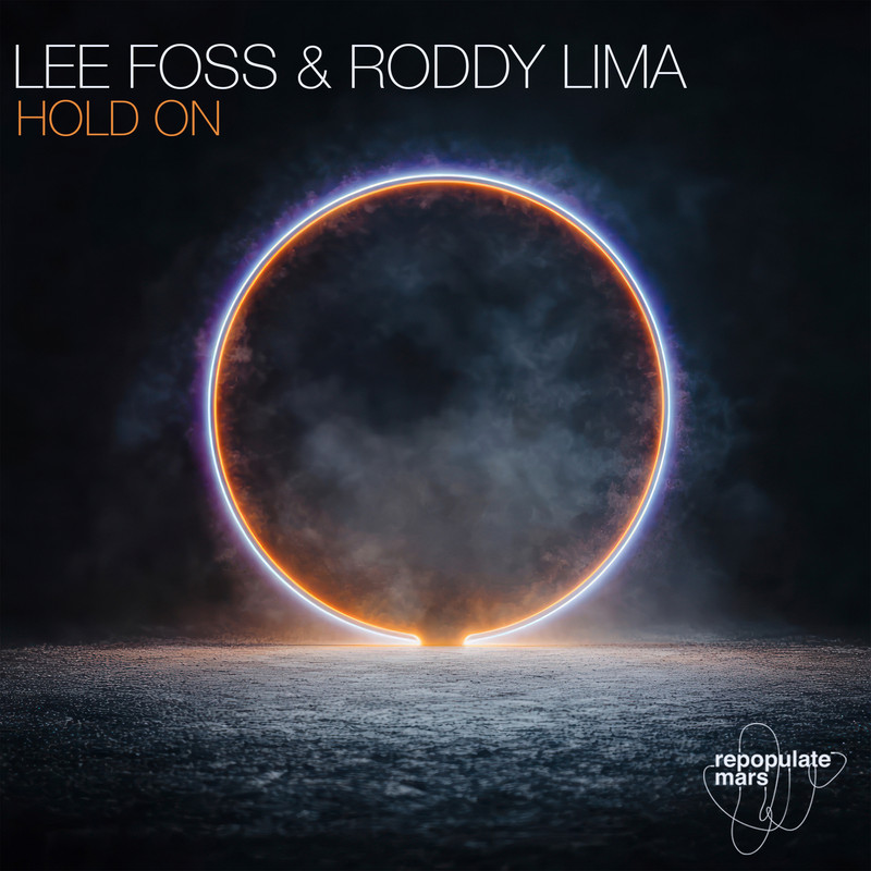 Lee Foss & Roddy Lima - Hold On (Extended Mix)
