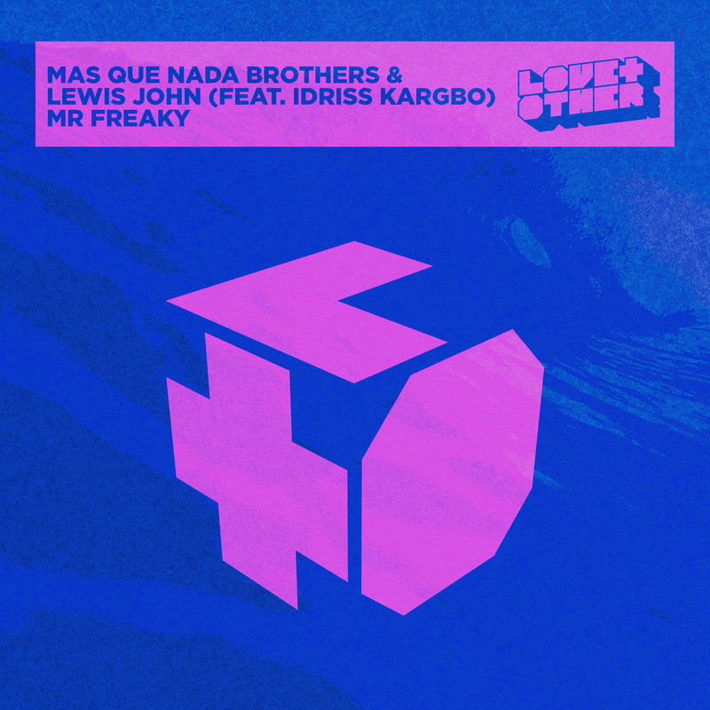 Mas Que Nada Brothers, Lewis John (feat. Idriss Kargbo) - Mr Freaky (Extended Mix)