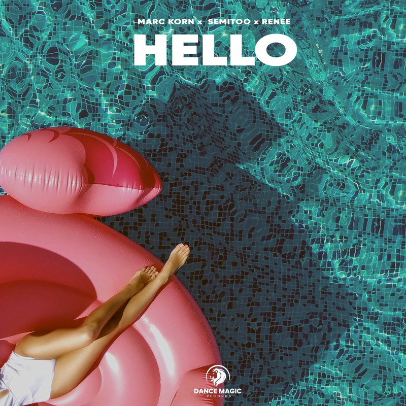 Marc Korn, Semitoo & Ren&eacute;e - Hello (Original Mix)