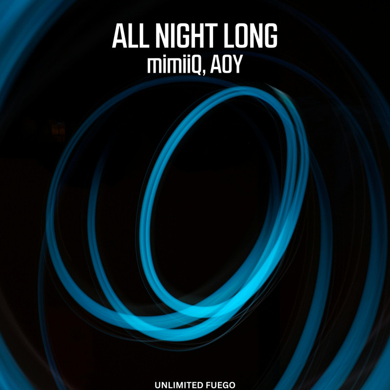 mimiiQ, AOY - All Night Long (Extended Mix)