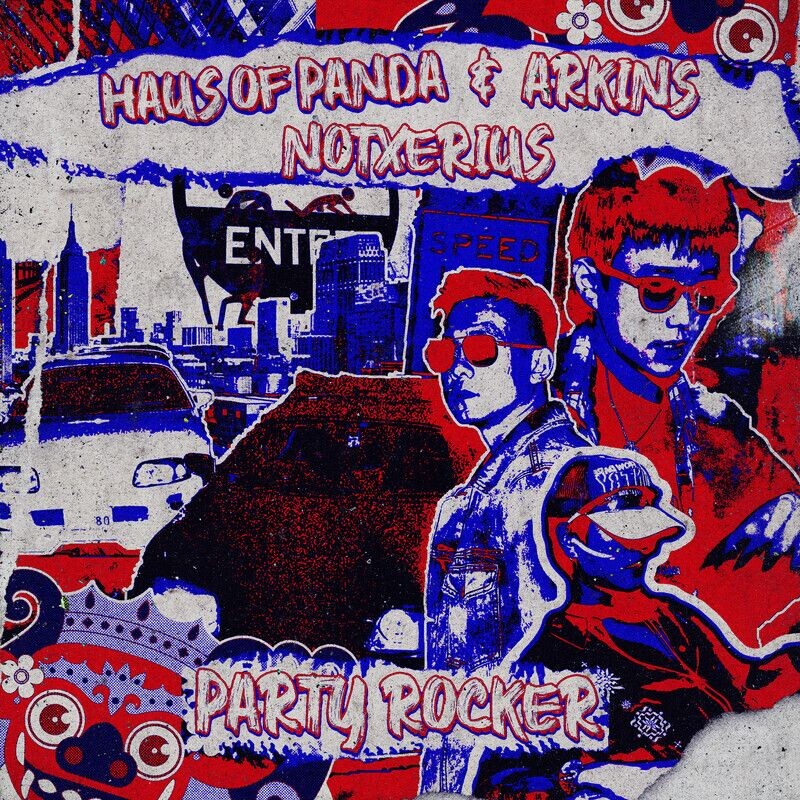 Haus of Panda, NOTXERIUS & Arkins - Party Rocker (Original Mix)