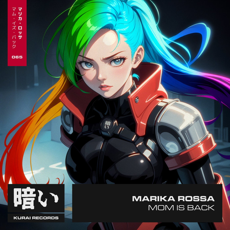 Marika Rossa - Mom Is Back (Extended Mix)