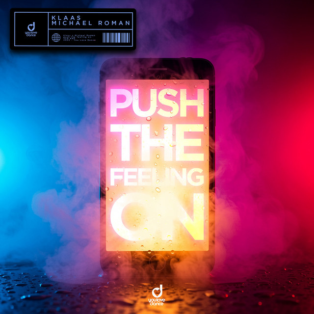 Klaas & Michael Roman - Push The Feeling On (Original Mix)