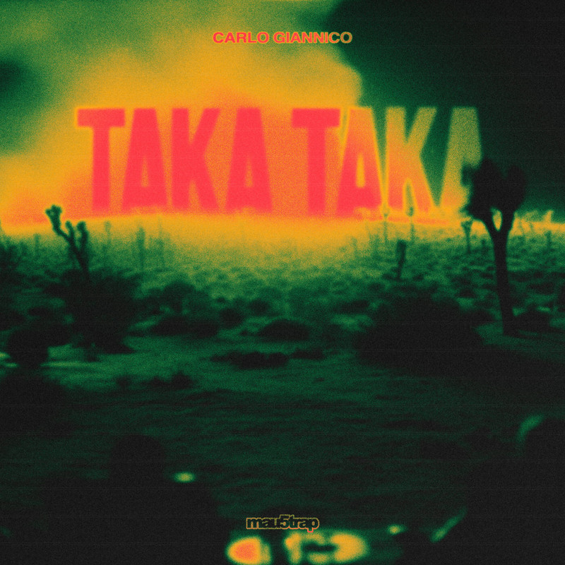 Carlo Giannico - Taka Taka (Original Mix)