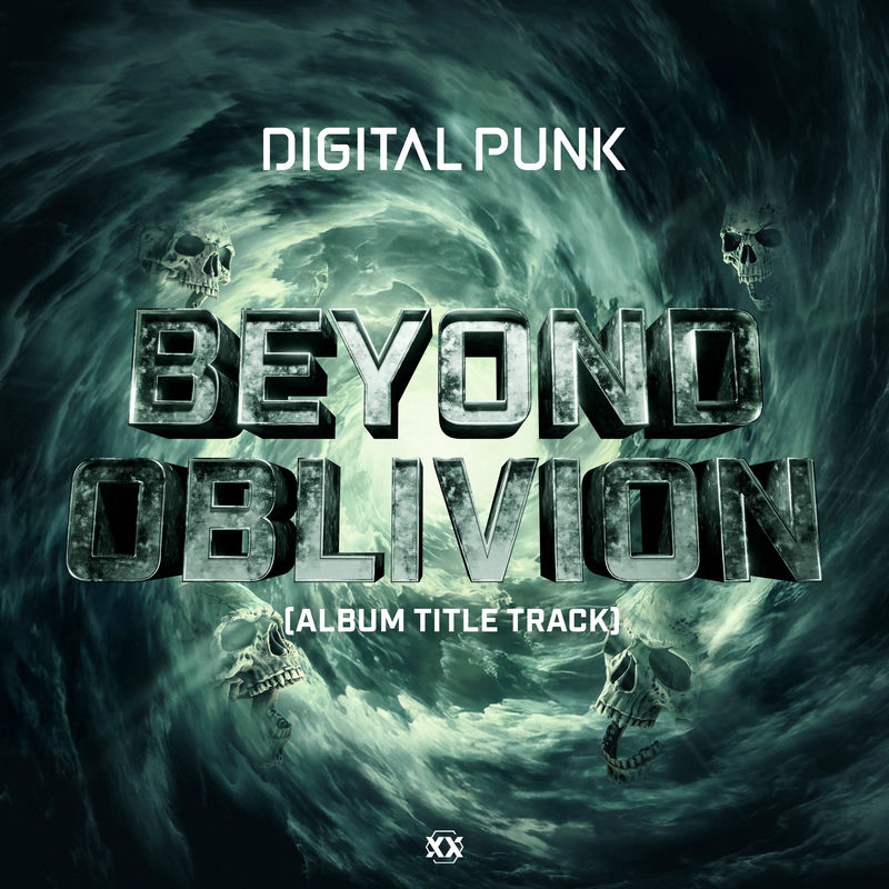 Digital Punk - Beyond Oblivion (Original Mix)