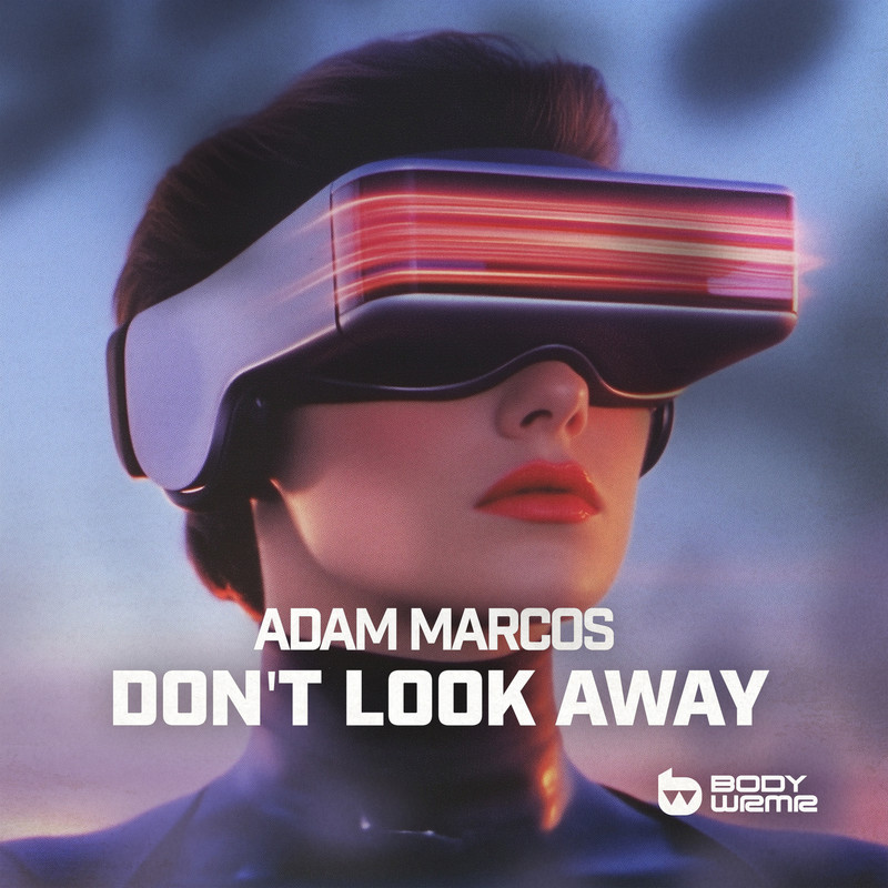 Adam Marcos - Don't Look Away (Extended Mix)