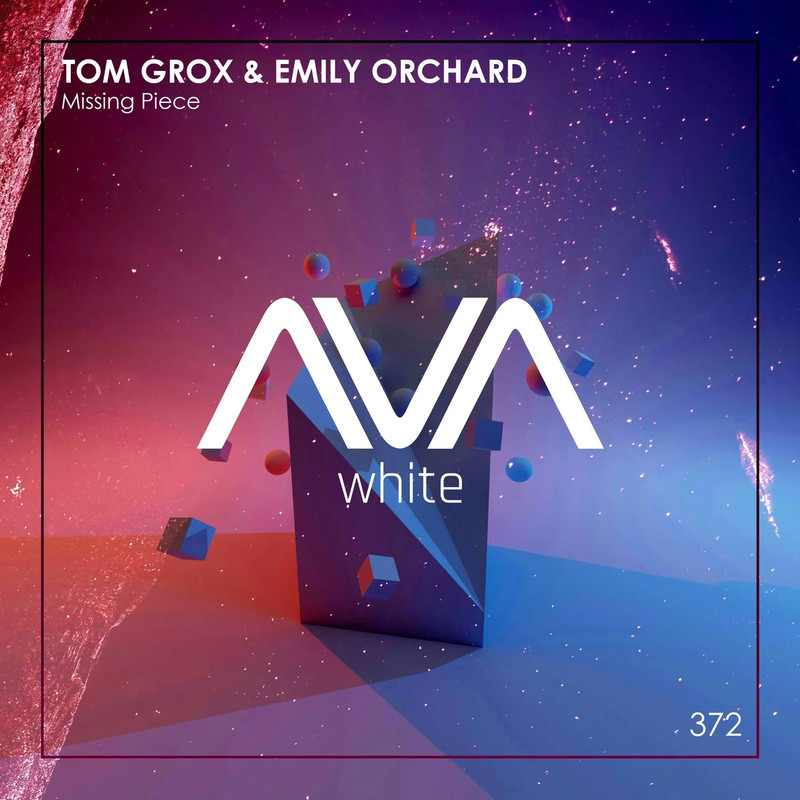 Tom Grox & Emily - Orchard Missing Piece (Extended Mix)
