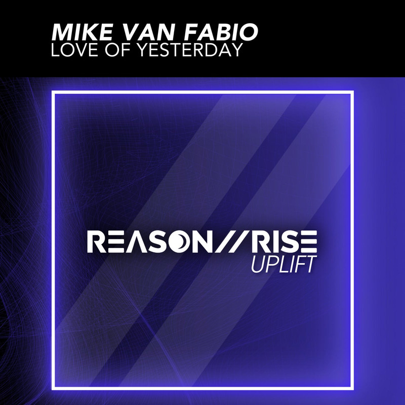 Mike van Fabio - Love Of Yesterday (Extended Mix)