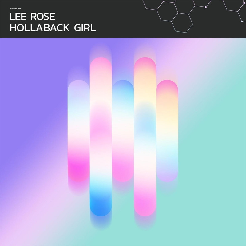 Lee Rose - Hollaback Girl (Extended Mix)