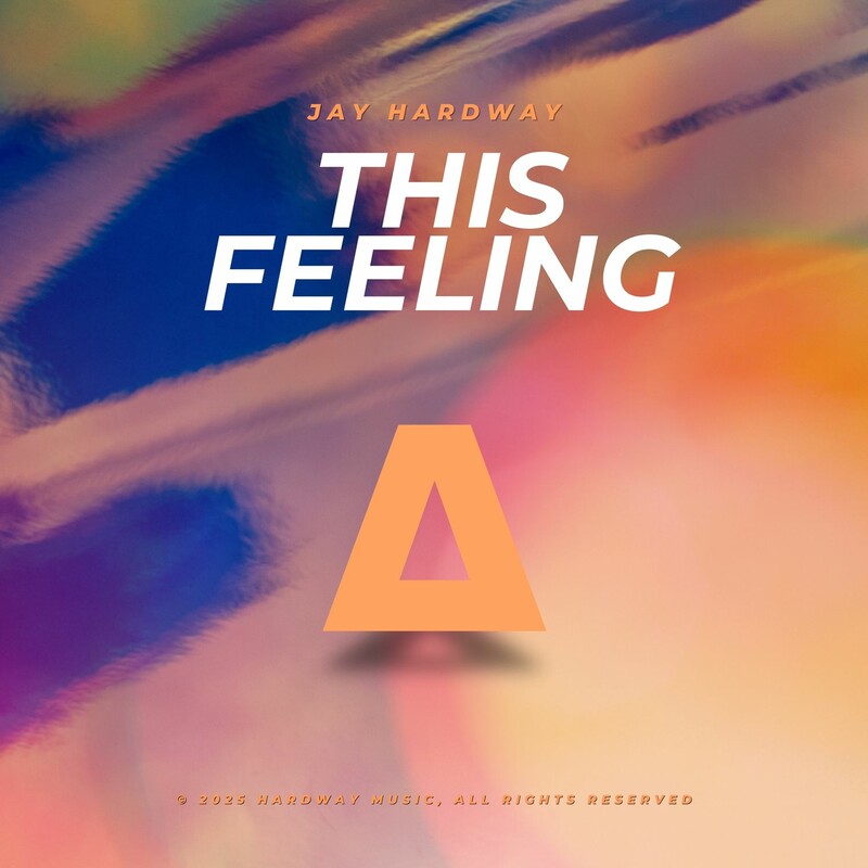 Jay Hardway - This Feeling (Original Mix)