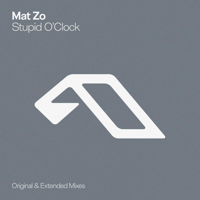 Mat Zo - Stupid O'Clock (Extended Mix)