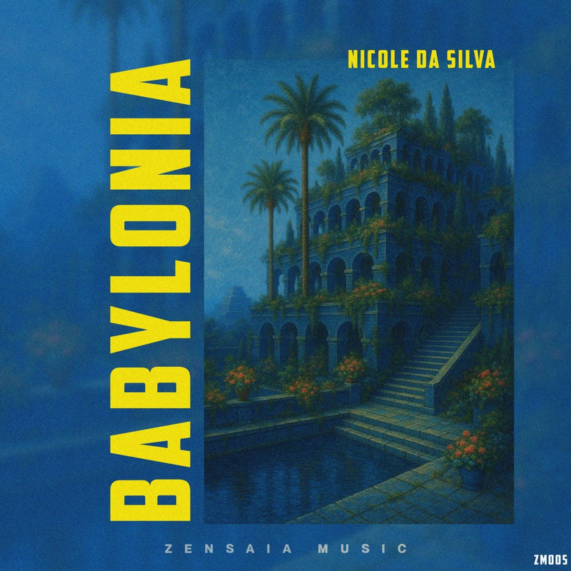Nicole da Silva - Babylonia (Extended Mix)