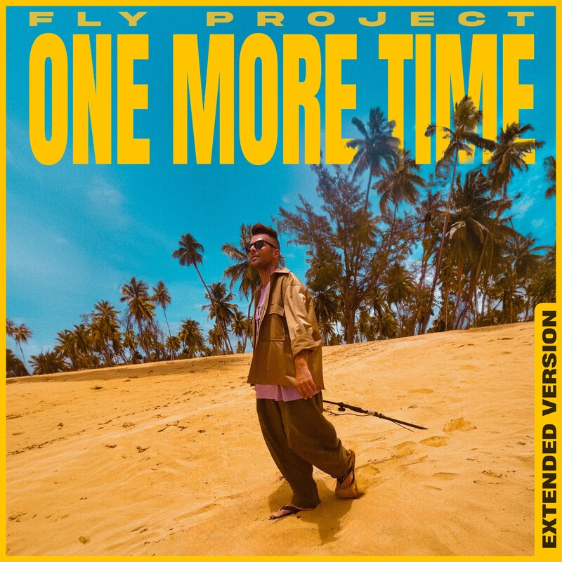 Fly Project - One More Time (Extended Mix)