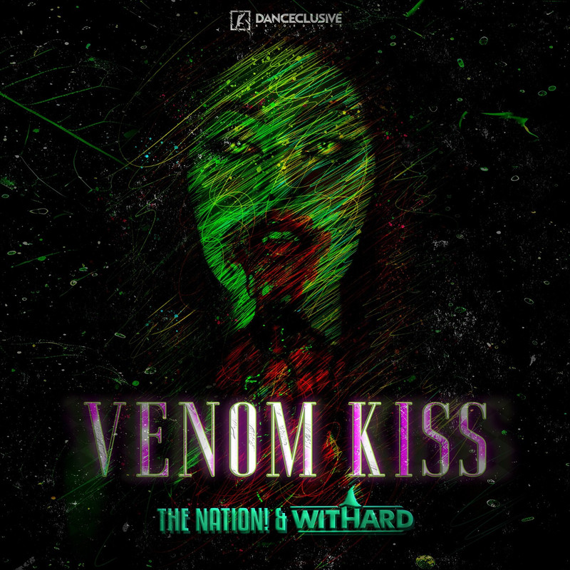 Withard & The Nation - Venom Kiss (Extended Mix)