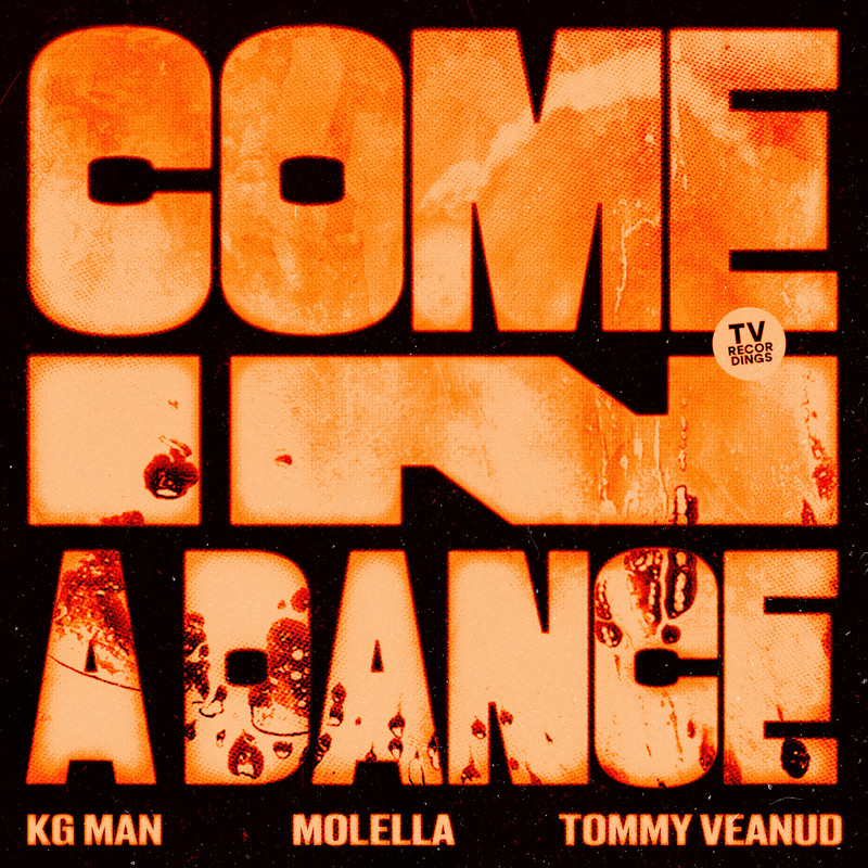 Molella & KG Man & Tommy Veanud - Come In A Dance (Extended Mix)