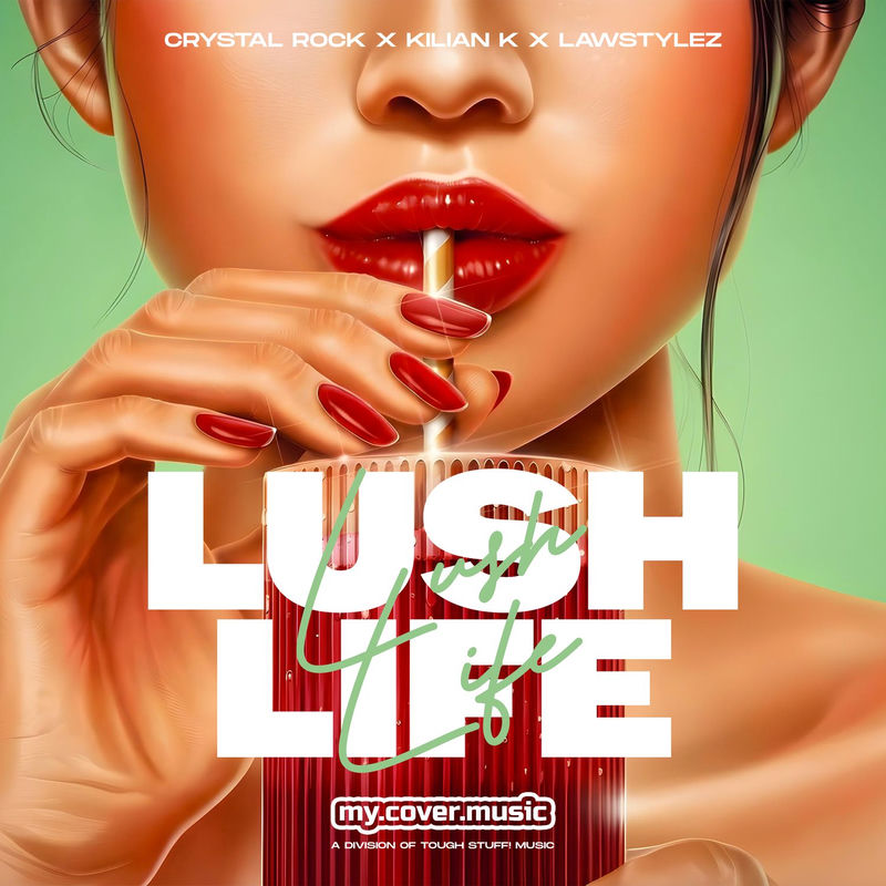 Crystal Rock, Kilian K & Lawstylez - Lush Life (Original Mix)