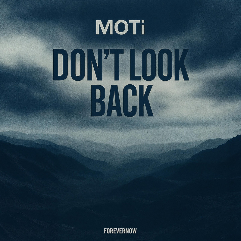 MOTi - Don't Look Back (Extended Mix)