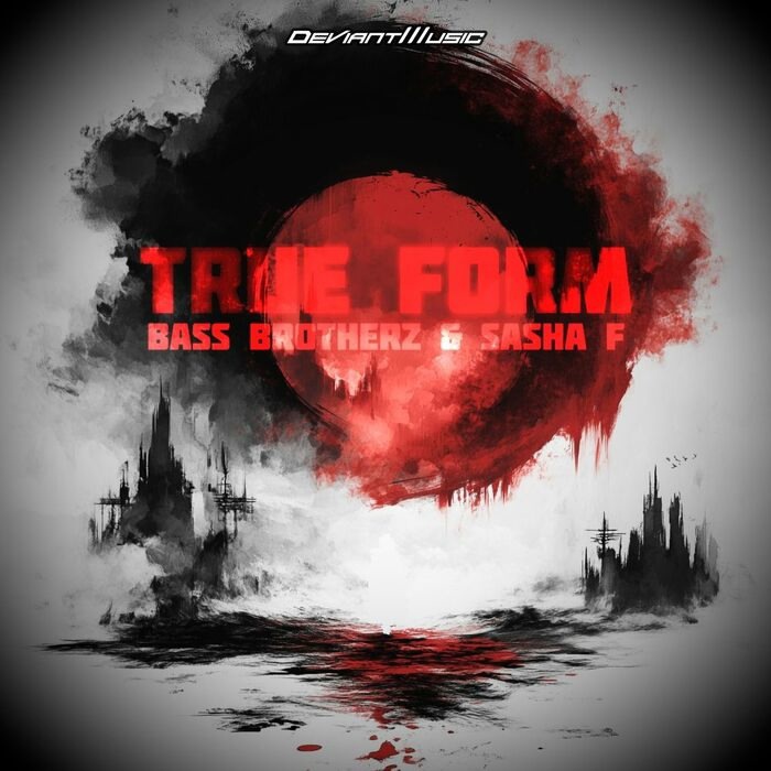 Bass Brotherz & Sasha F - True Form (Extended Mix)