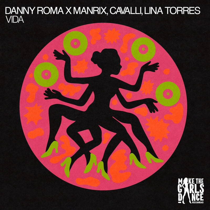 Cavalli, Danny Roma x Manrix, Lina Torres - Vida (Extended Mix)