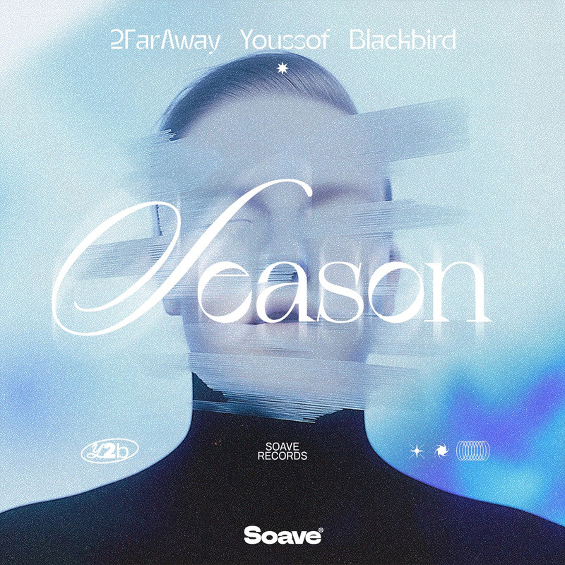 2FarAway, Youssof & blackbird - Season (Original Mix)