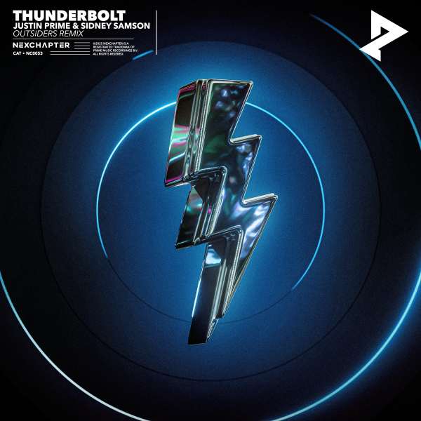 Justin Prime, Sidney Samson & Outsiders - Thunderbolt (Outsiders Extended Remix)