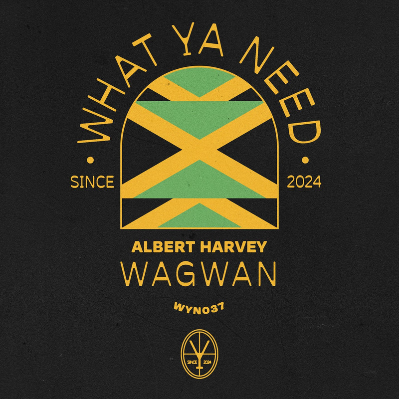 Albert Harvey - Wagwan (Extended Mix)