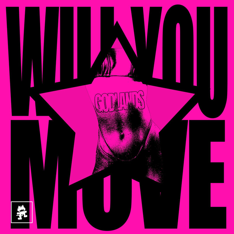 Godlands - WILL YOU MOVE (Original Mix)