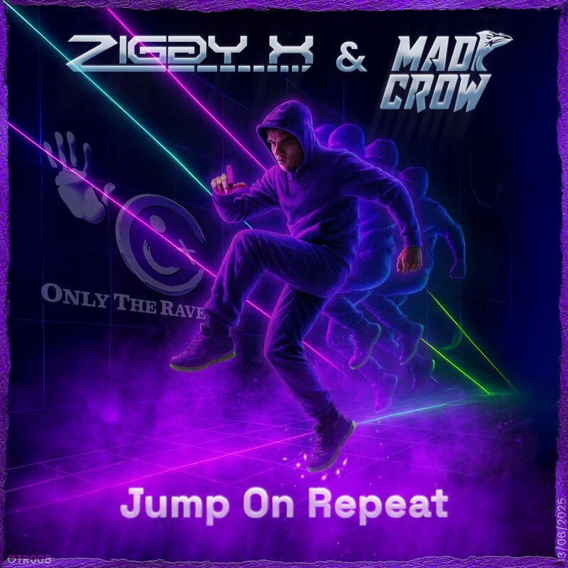 Ziggy X & Mad Crow - Jump On Repeat (Streaming Edit)