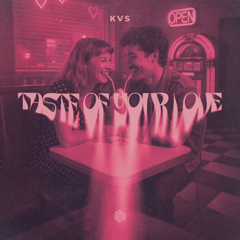 KVS - Taste of Your Love (Extended Mix)