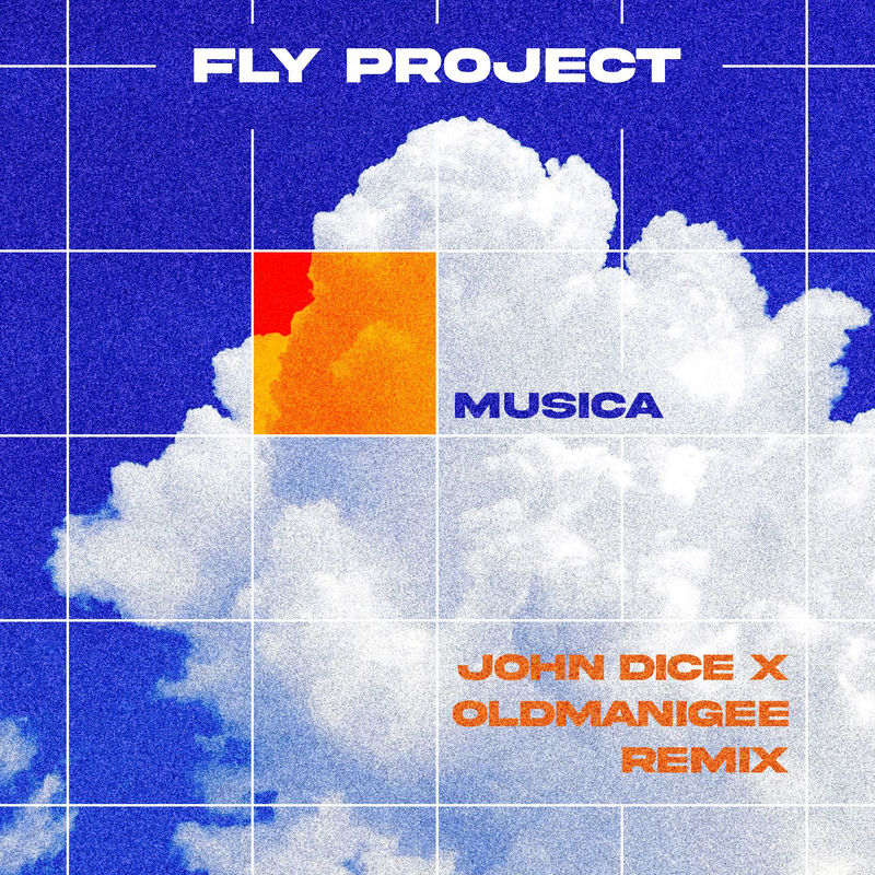 Fly Project - Musica (John Dice X Oldmanigee Remix Extended Version)