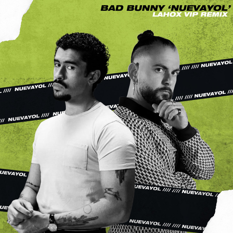 Bad Bunny - Nuevayol (Lahox VIP Remix)