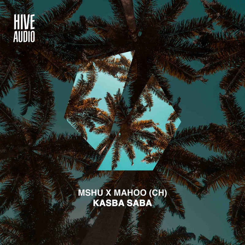 MSHU x Mahoo (CH) - Kasba Saba (Extended Mix)