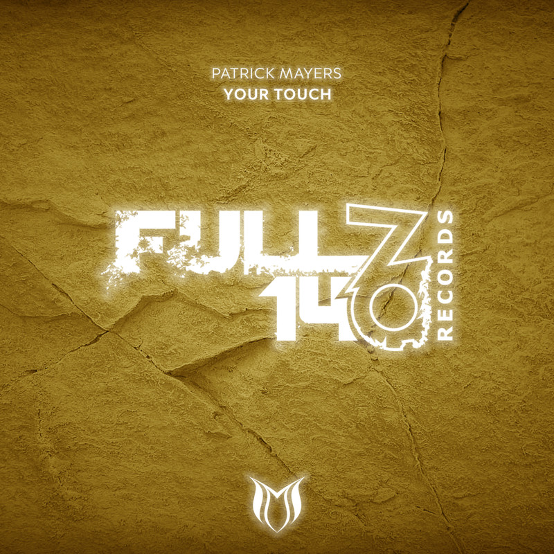 Patrick Mayers - Your Touch (Extended Mix)