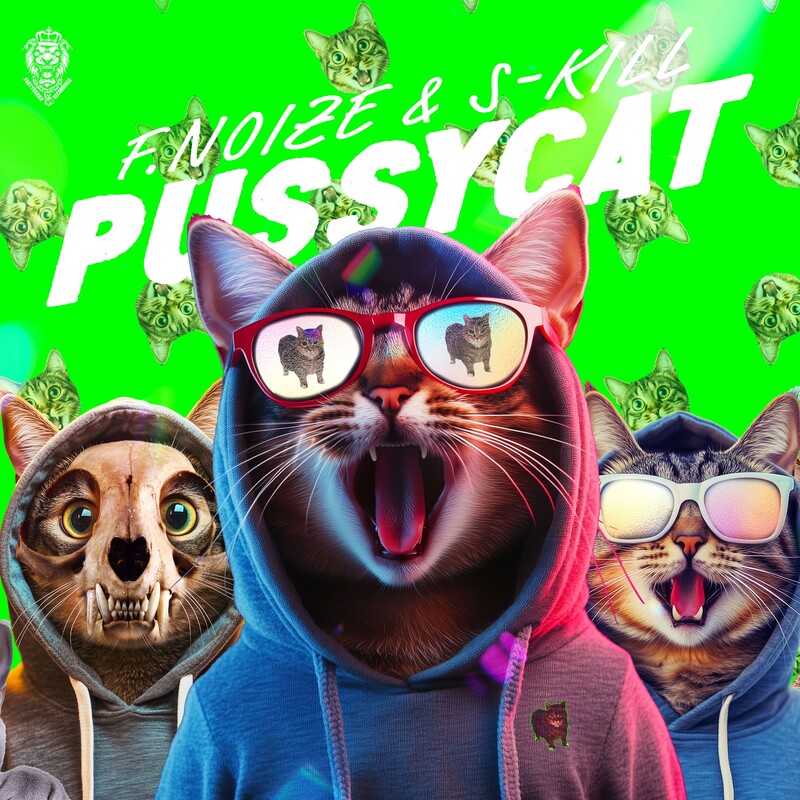 F. Noize & S-KILL - Pussycat (Original Mix)