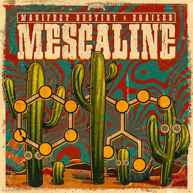 Manifest Destiny & Eraized - Mescaline (Original Mix)
